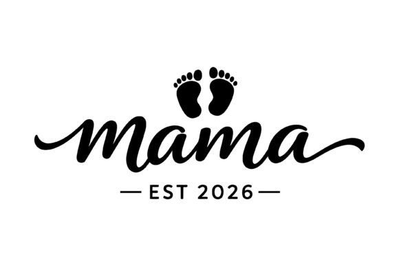 Mama Established 2026 SVG: An Embroidery Review