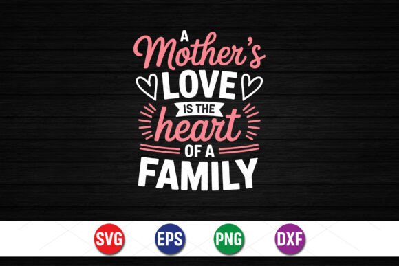 Mother’s Love Heart Family SVG: A Stitch Test