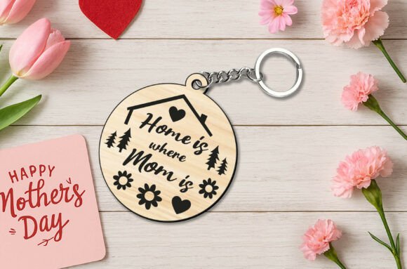Review: Laser SVG Home Mother Day Keychain Gift